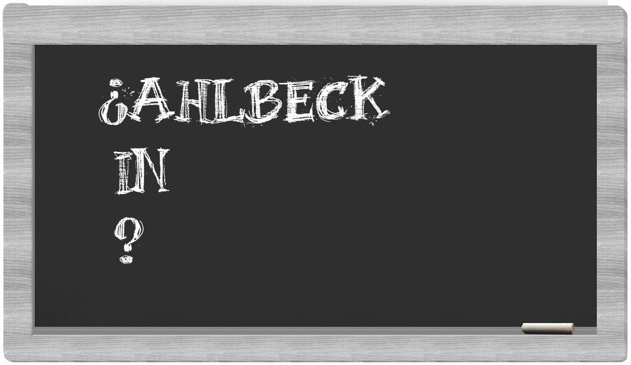 ¿Ahlbeck en sílabas?