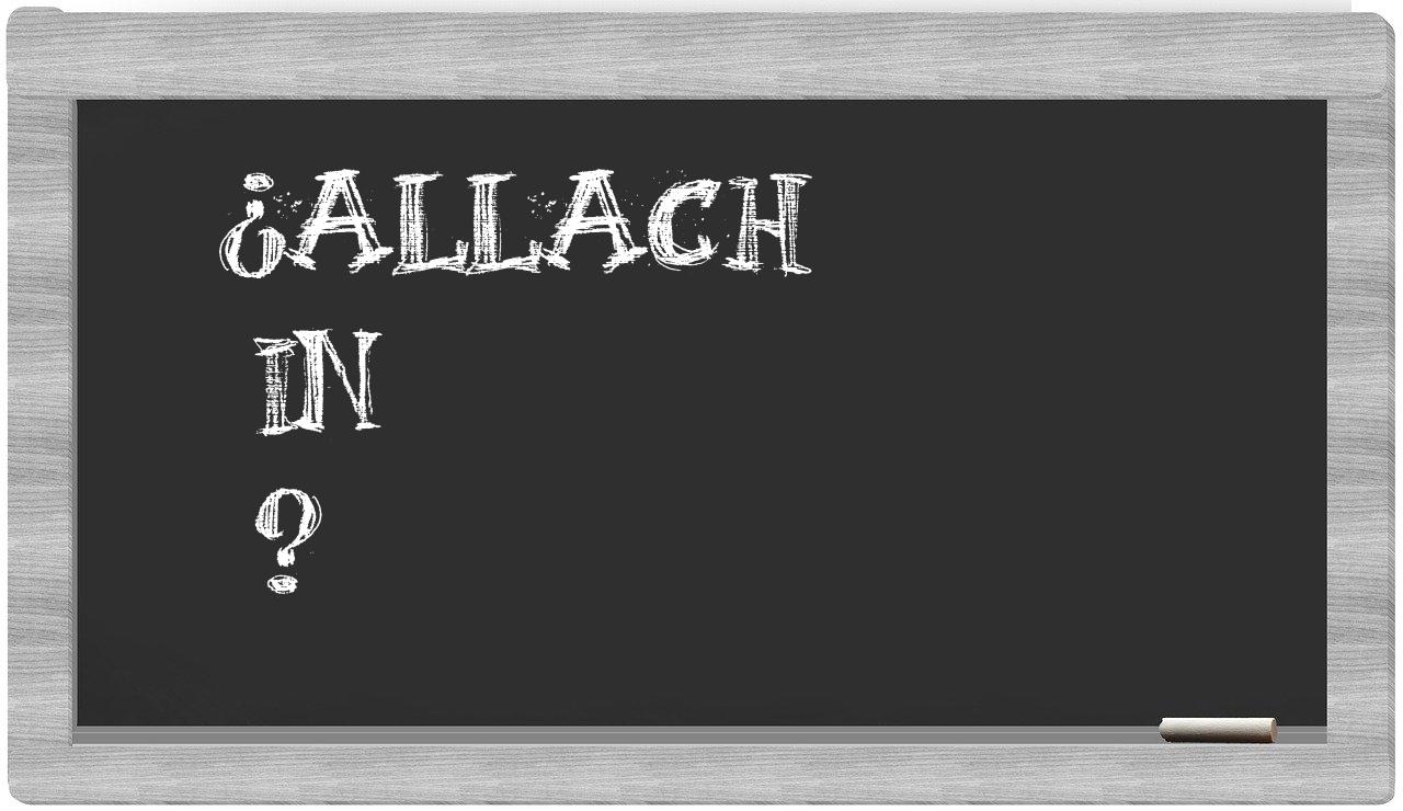 ¿Allach en sílabas?