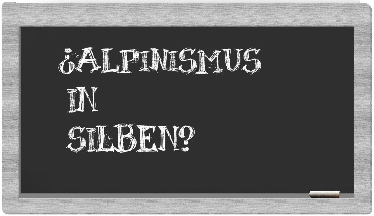 Alpinismus in syllables