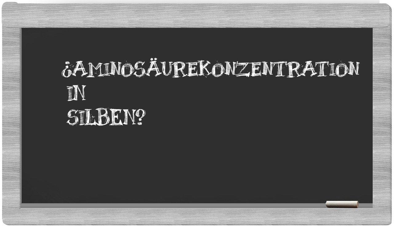 Aminosäurekonzentration in syllables
