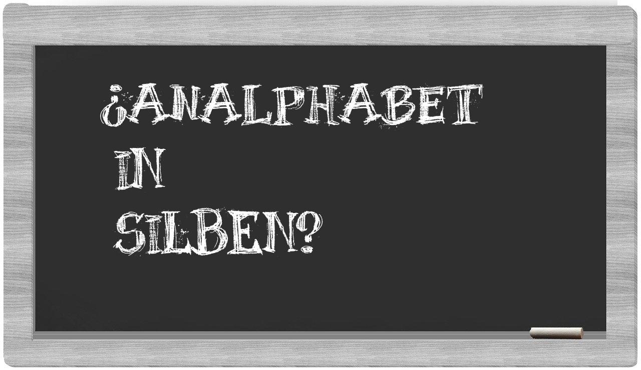 Analphabet in syllables