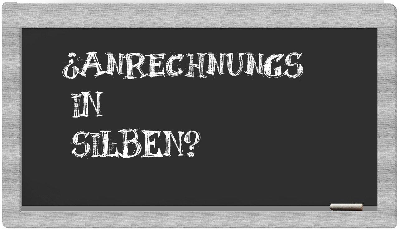 Anrechnungs in syllables