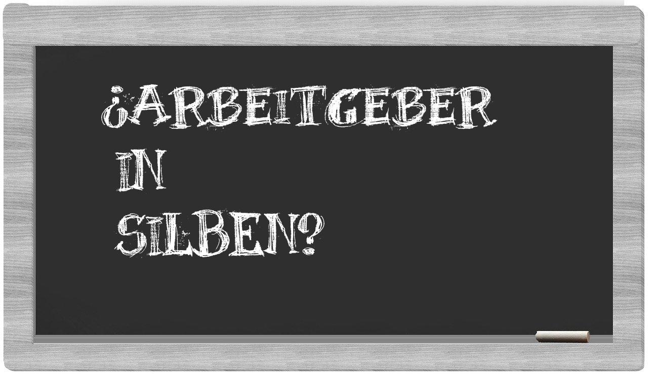 Arbeitgeber in syllables