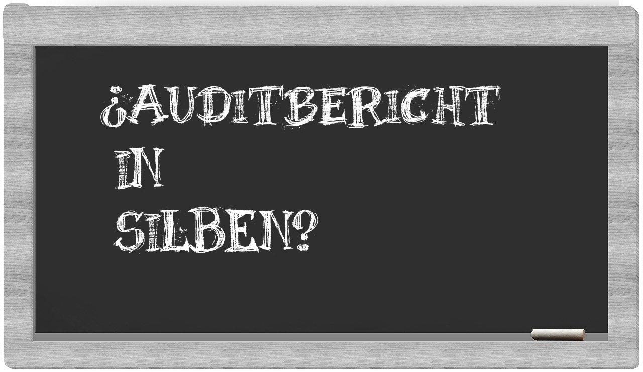 Auditbericht in syllables