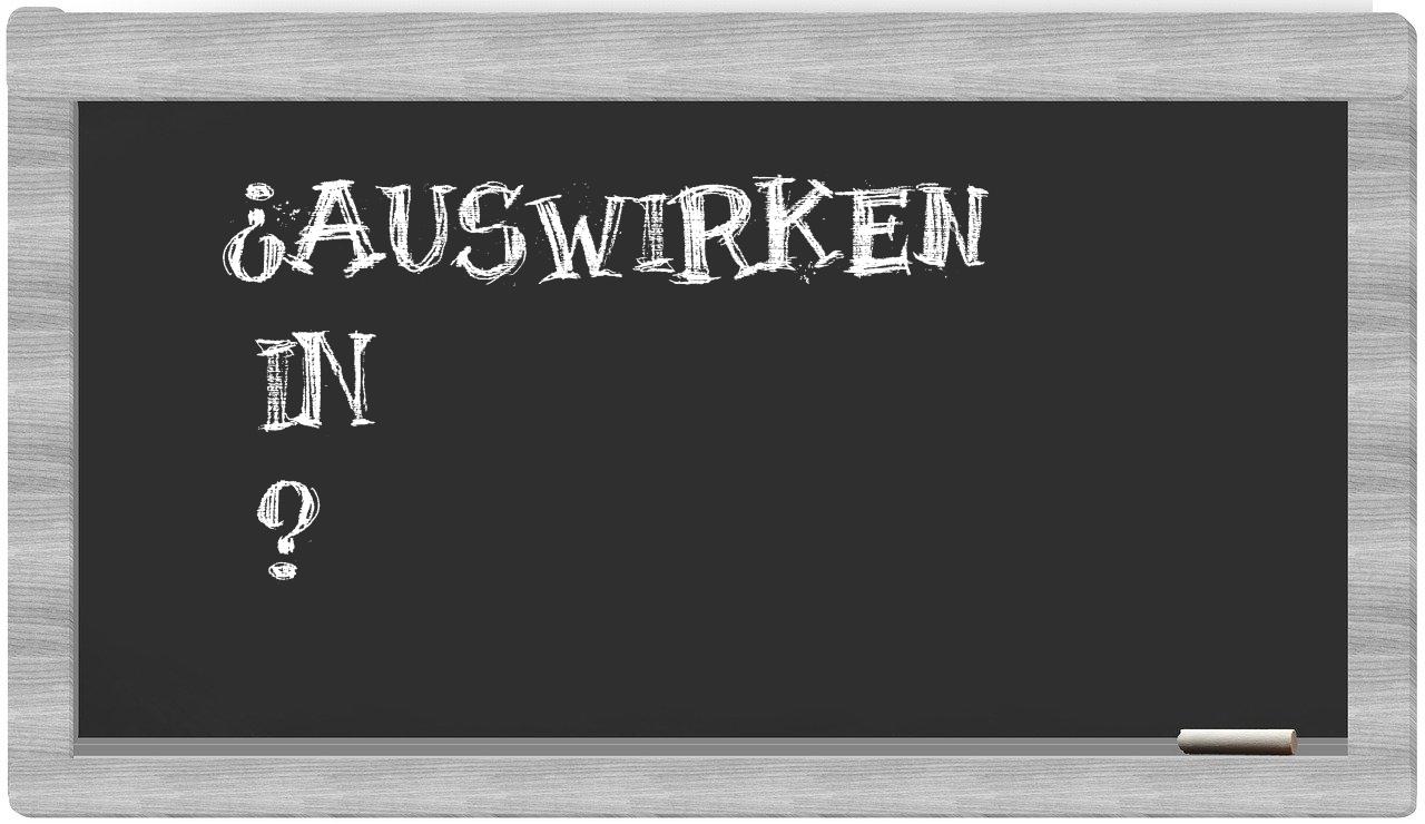 ¿Auswirken en sílabas?