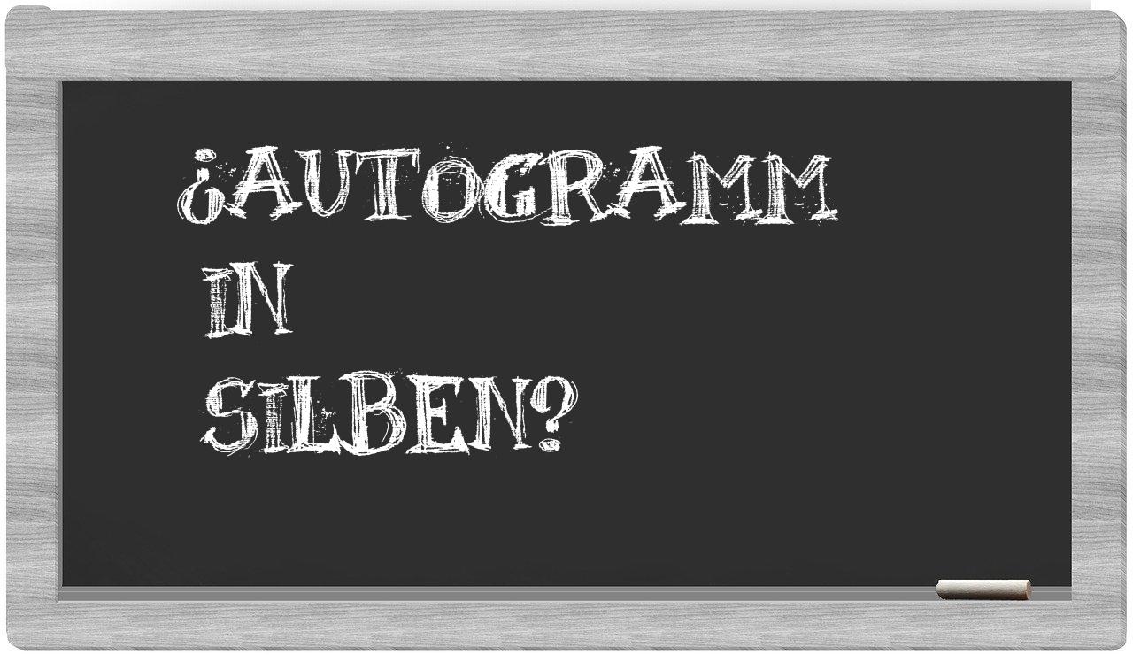 Autogramm in syllables