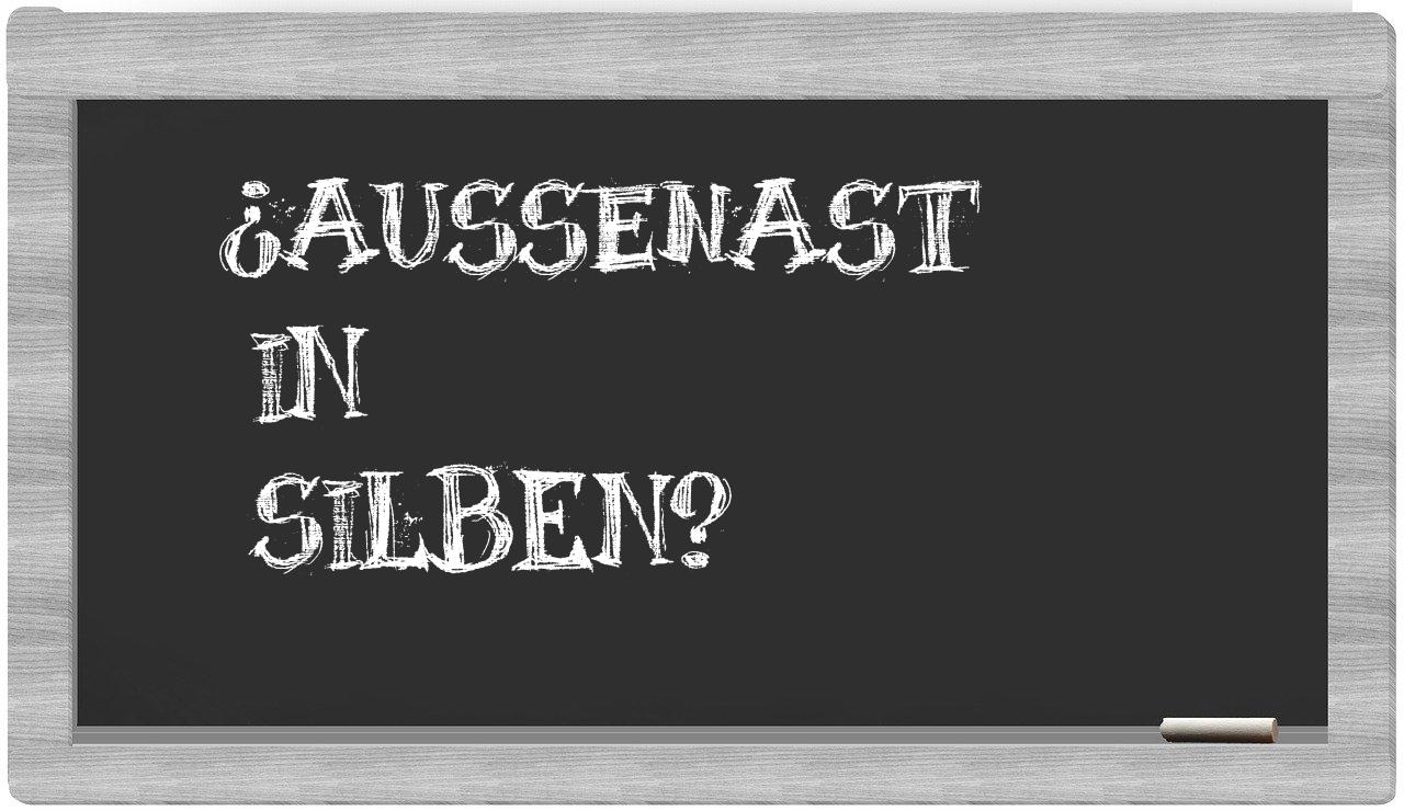 Außenast in syllables