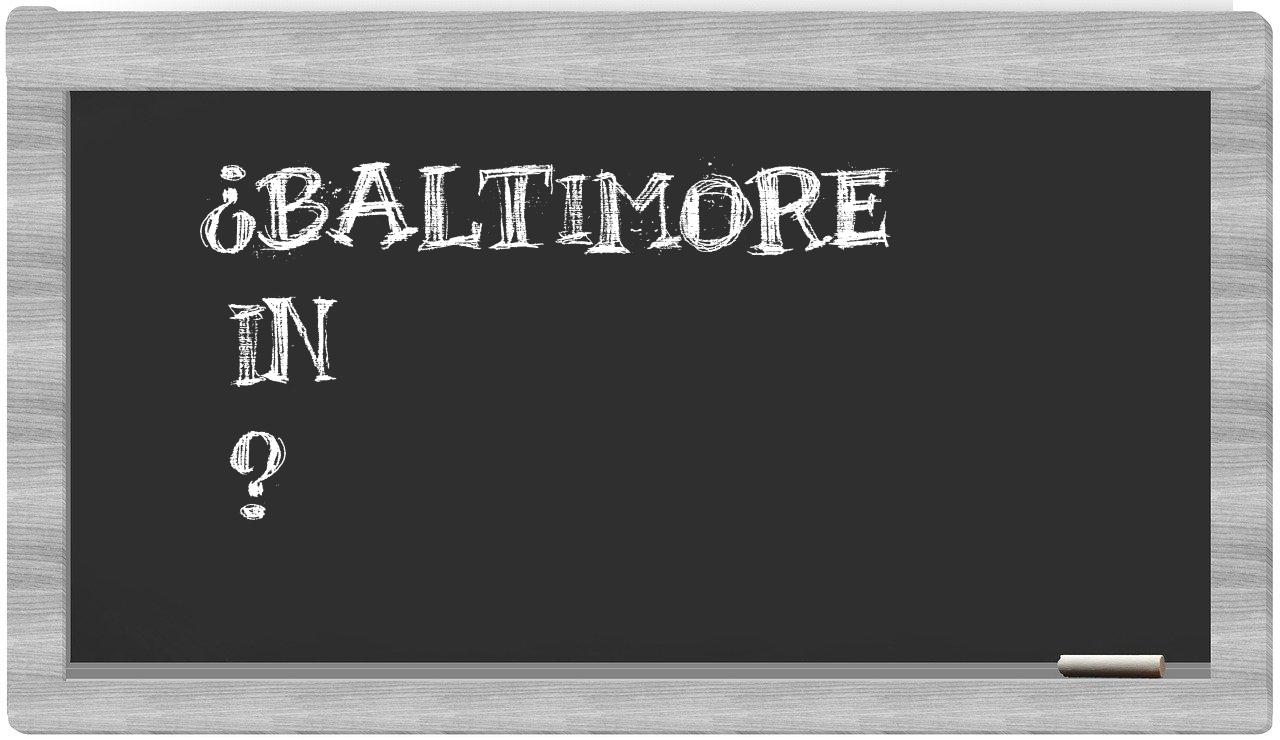 ¿Baltimore en sílabas?
