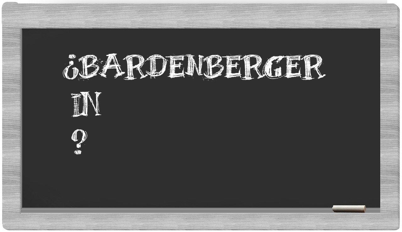 ¿Bardenberger en sílabas?