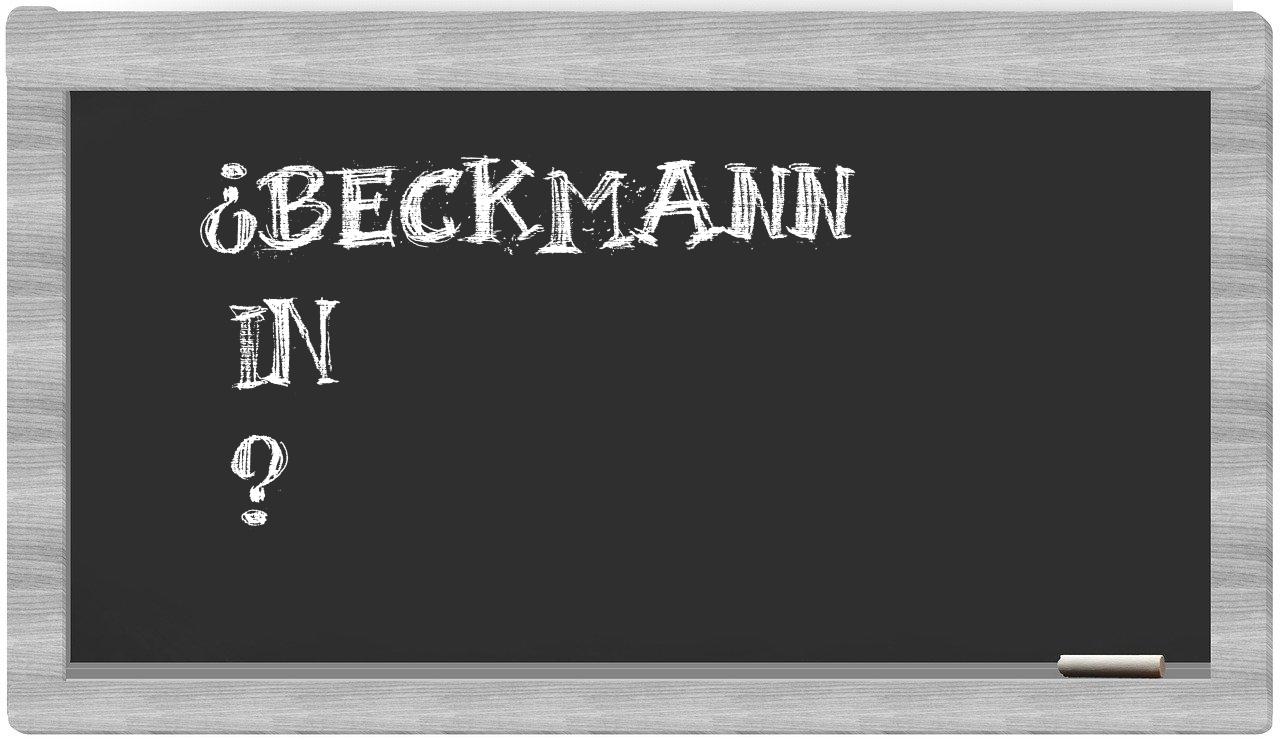 ¿Beckmann en sílabas?