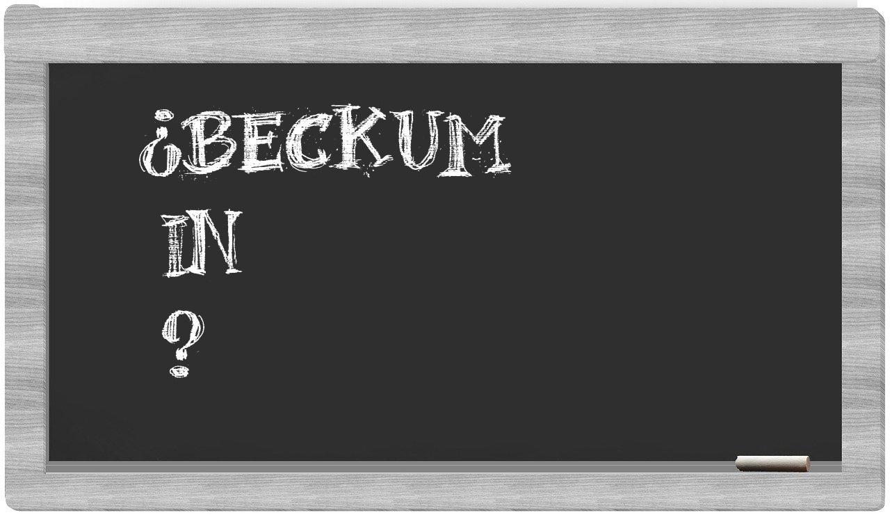 ¿Beckum en sílabas?