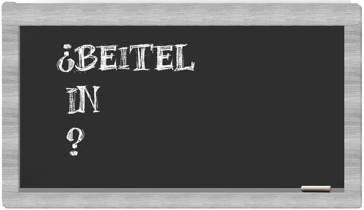 ¿Beitel en sílabas?