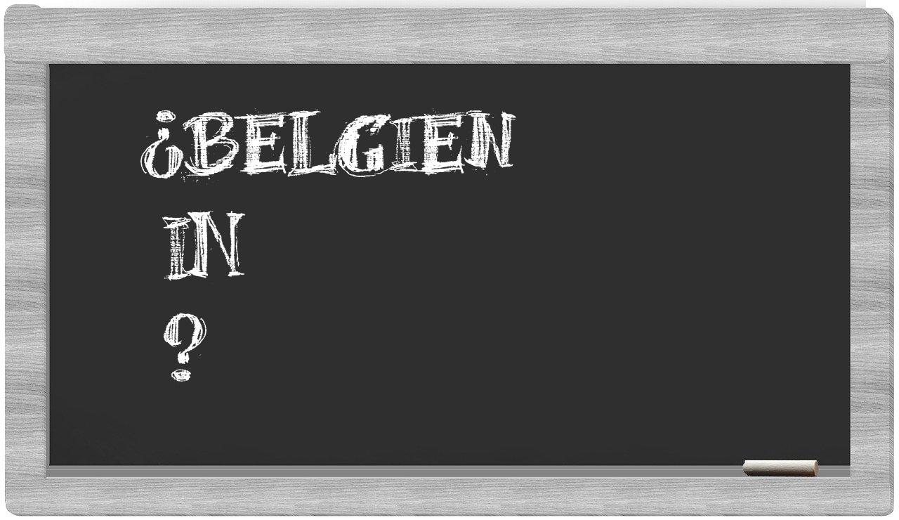 ¿Belgien en sílabas?