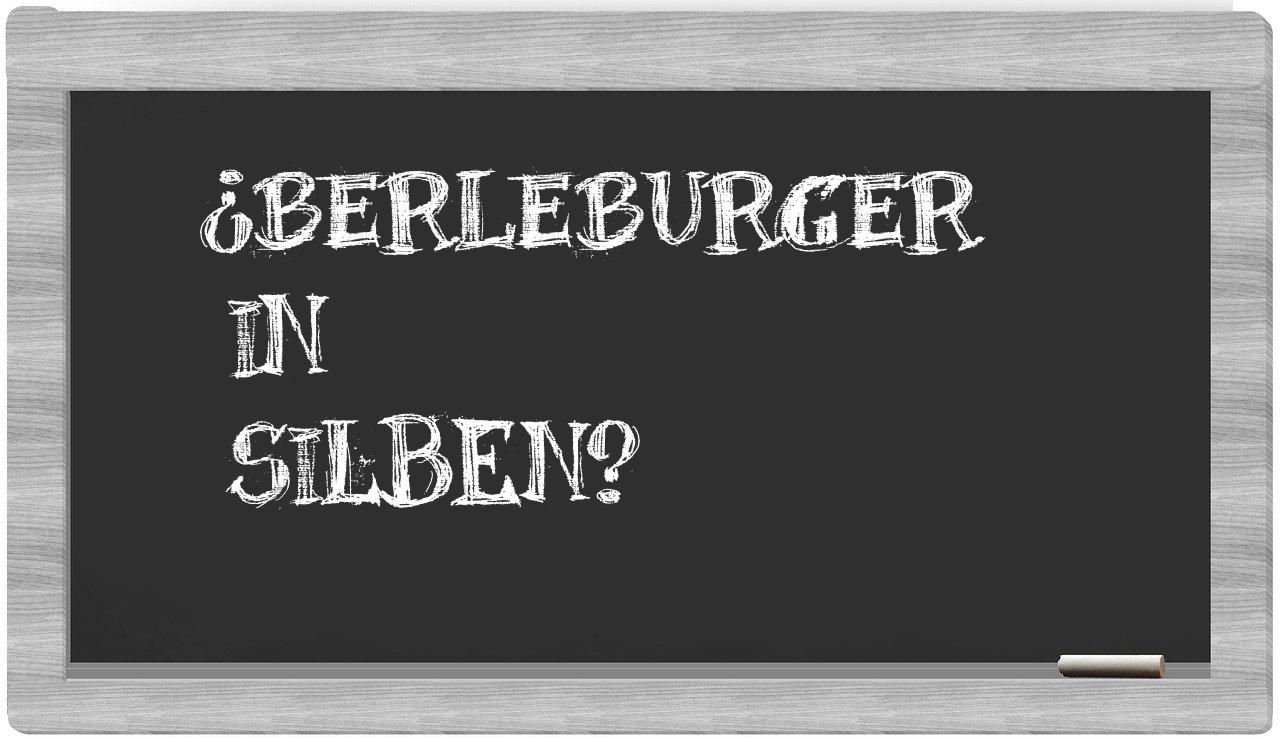 Berleburger in syllables