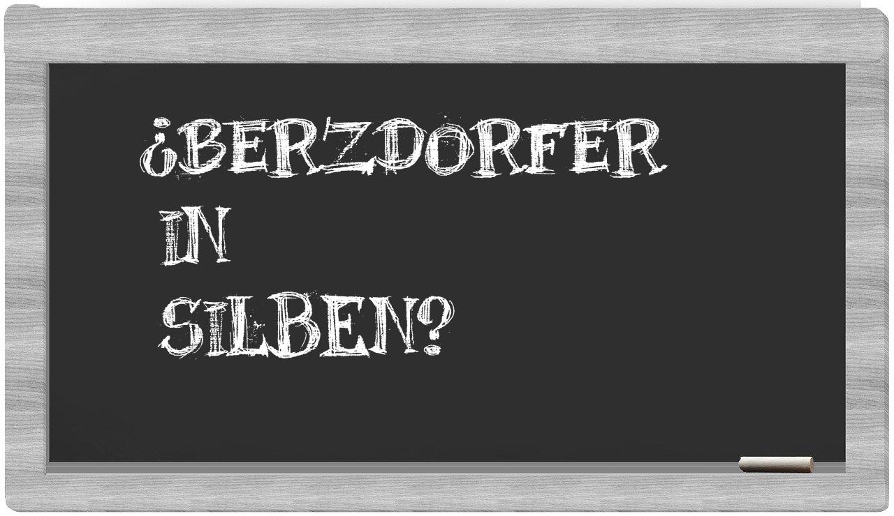 Berzdorfer in syllables