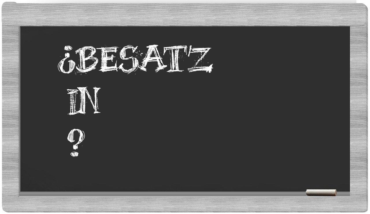 ¿Besatz en sílabas?