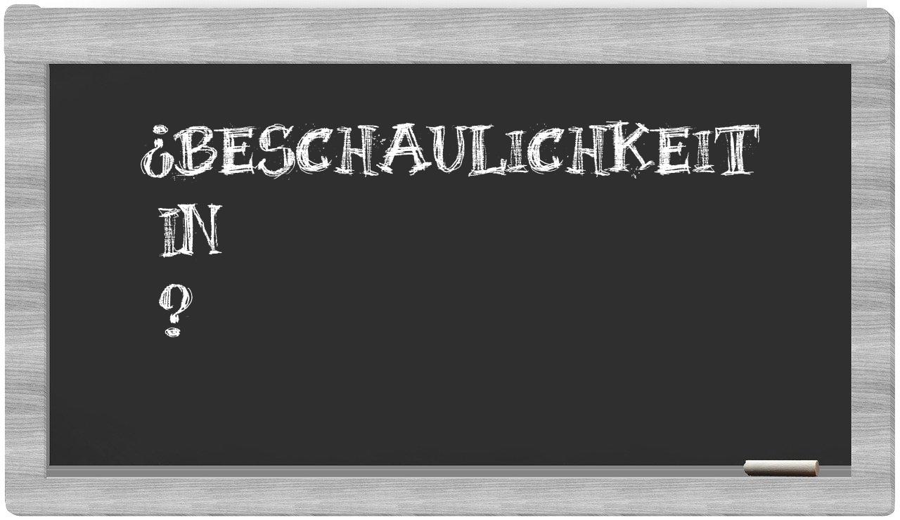 ¿Beschaulichkeit en sílabas?