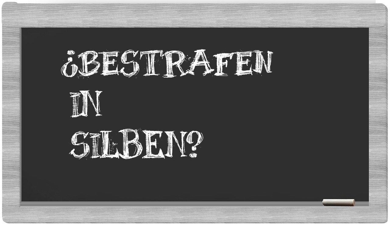 Bestrafen in syllables