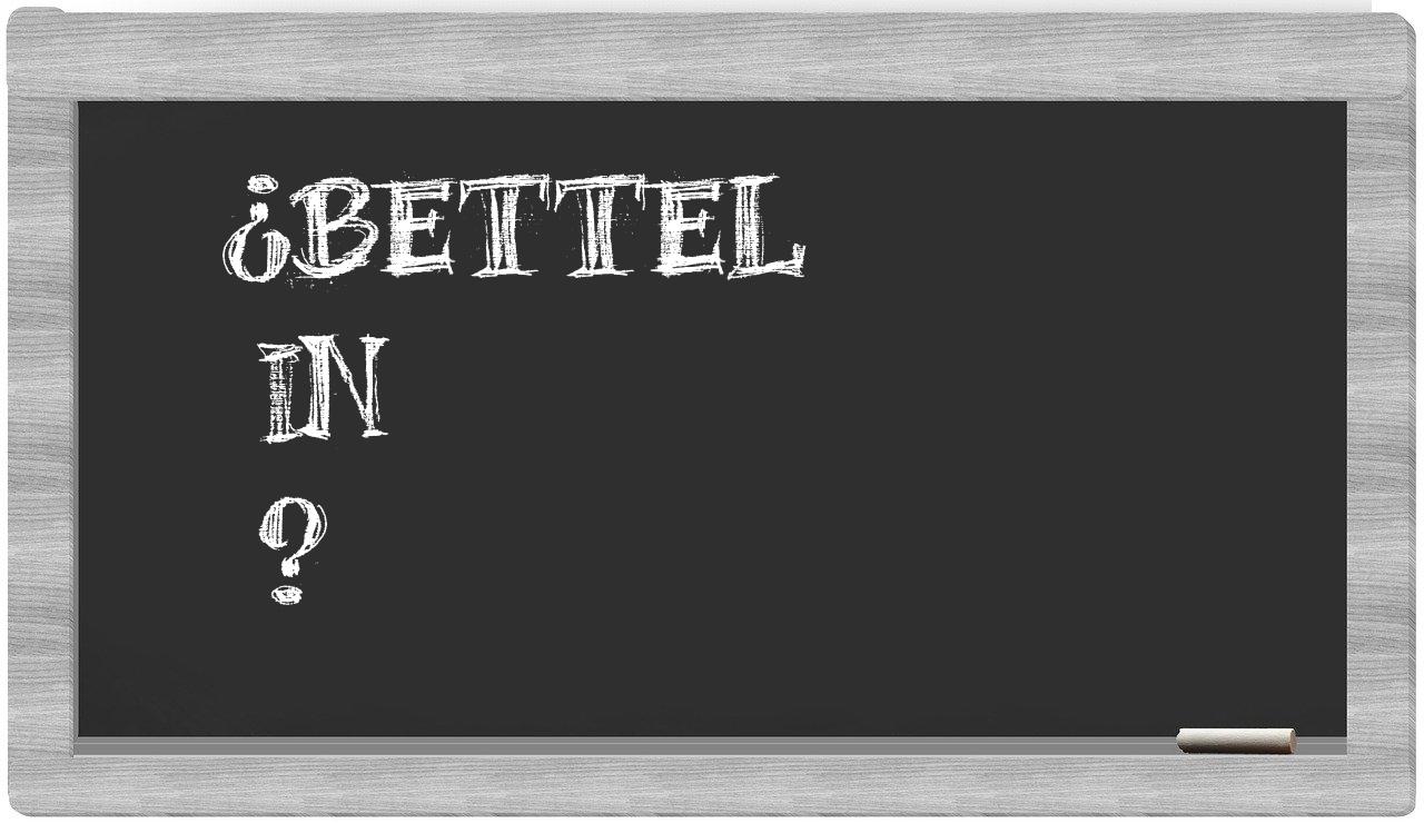 ¿Bettel en sílabas?