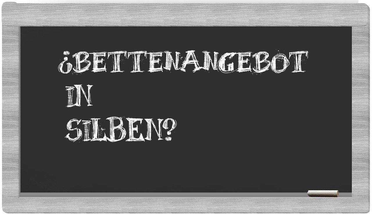 Bettenangebot in syllables