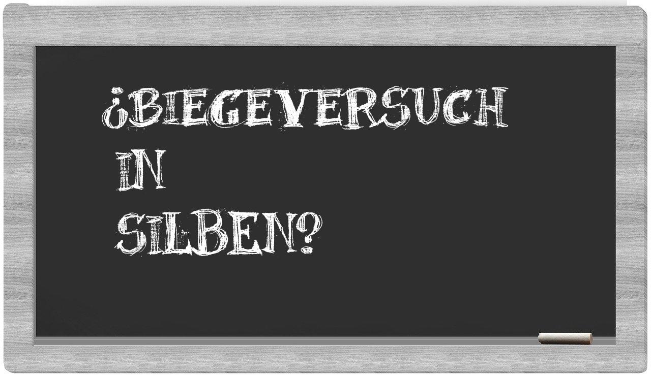 Biegeversuch in syllables