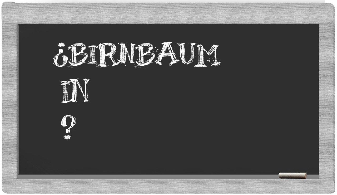 ¿Birnbaum en sílabas?