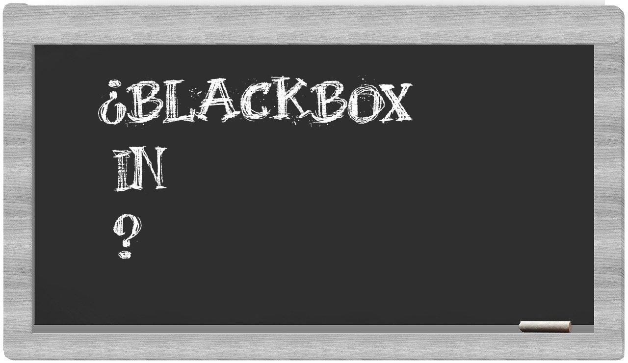 ¿Blackbox en sílabas?