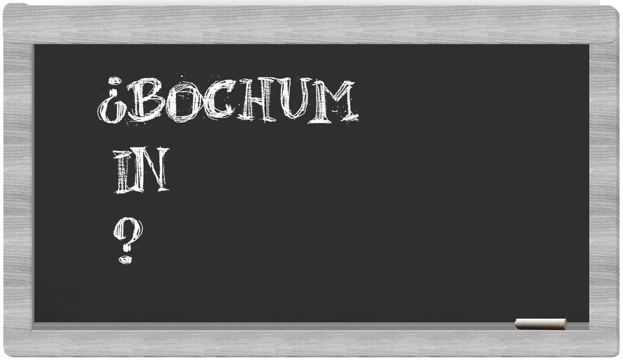 ¿Bochum en sílabas?