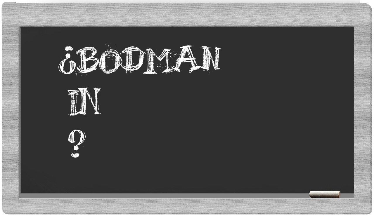 ¿Bodman en sílabas?