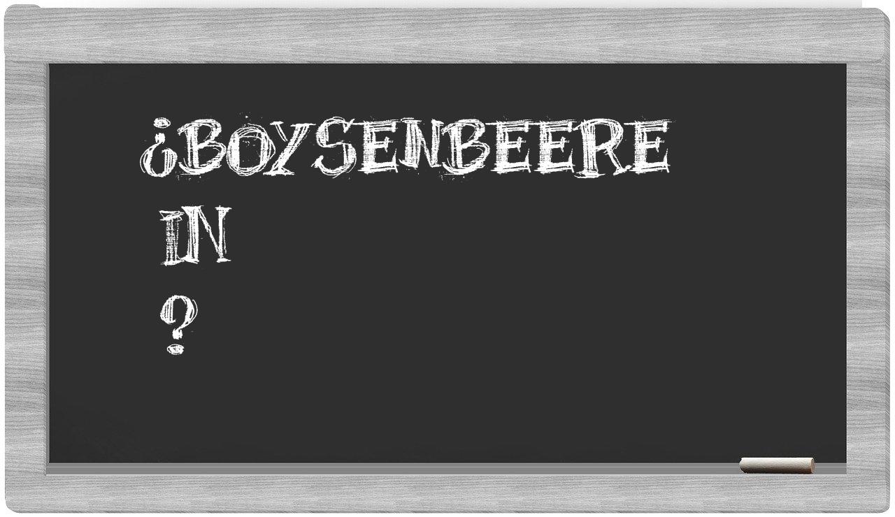 ¿Boysenbeere en sílabas?