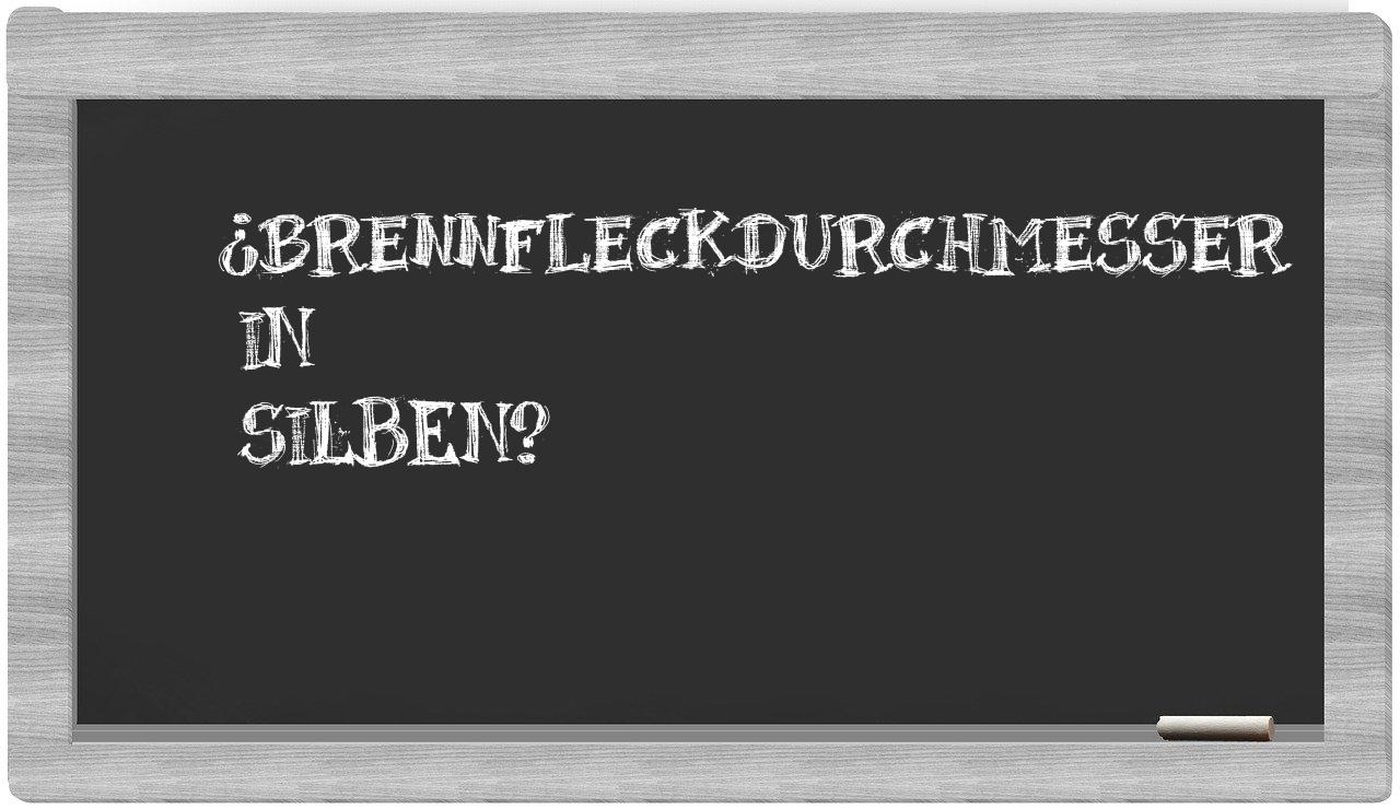 Brennfleckdurchmesser in syllables