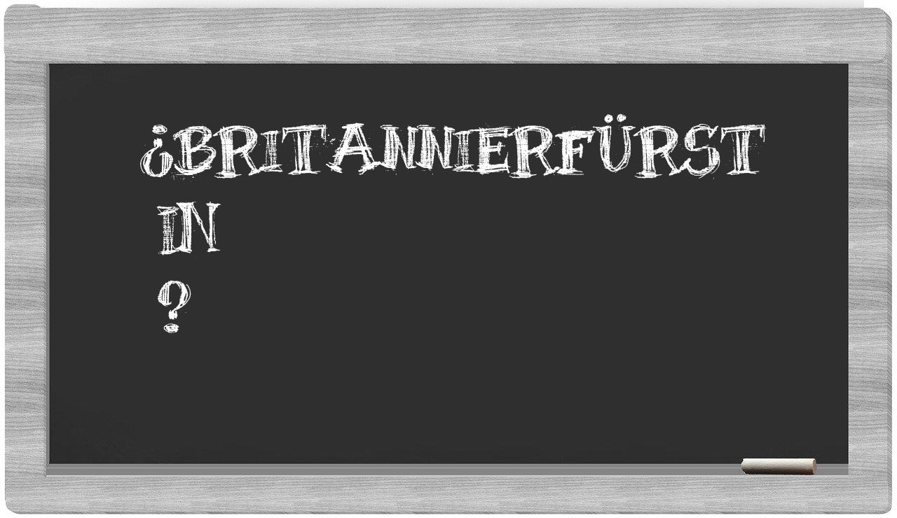 ¿Britannierfürst en sílabas?