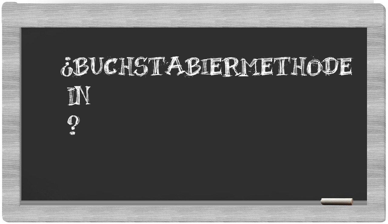 ¿Buchstabiermethode en sílabas?
