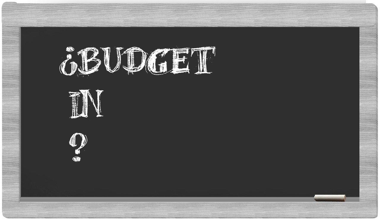 ¿Budget en sílabas?