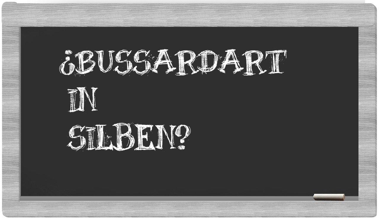 Bussardart in syllables