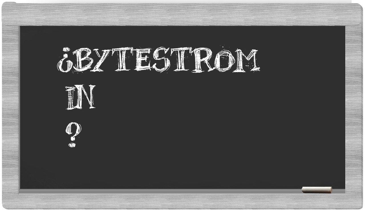 ¿Bytestrom en sílabas?