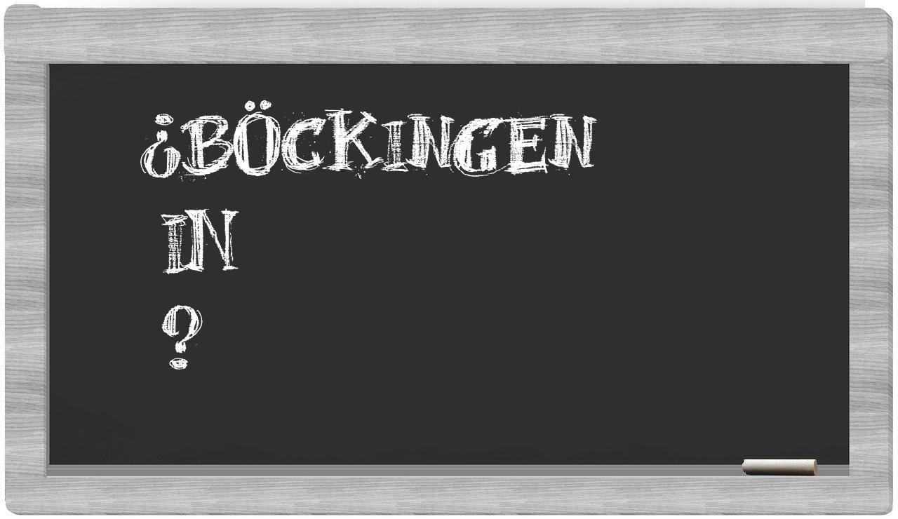 ¿Böckingen en sílabas?