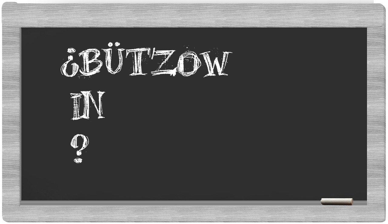 ¿Bützow en sílabas?