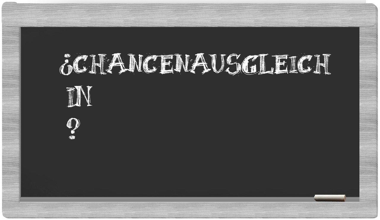 ¿Chancenausgleich en sílabas?