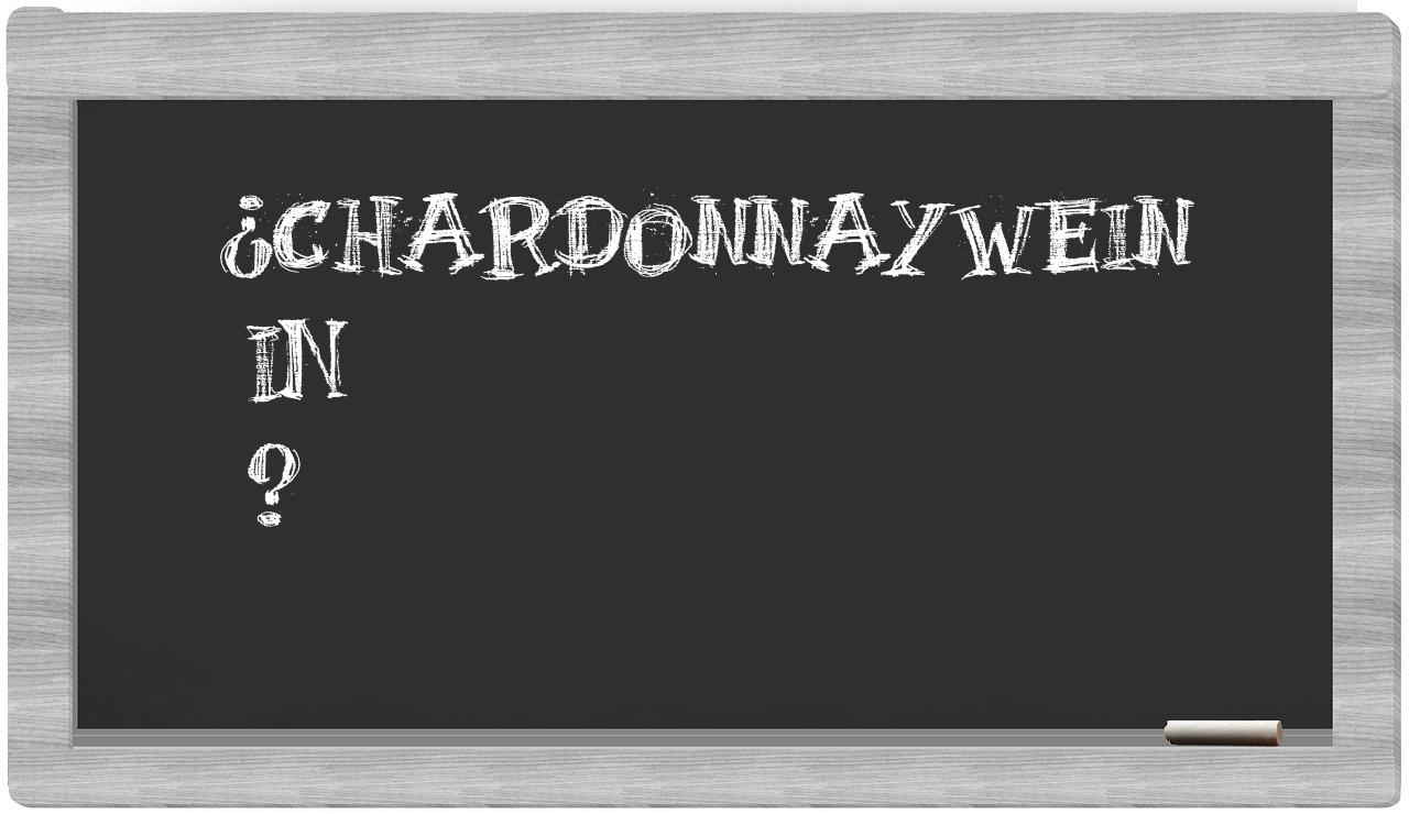 ¿Chardonnaywein en sílabas?