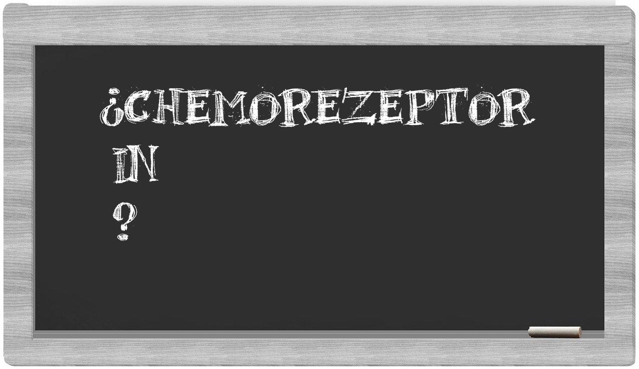 ¿Chemorezeptor en sílabas?