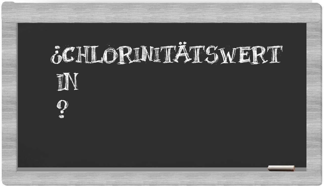 ¿Chlorinitätswert en sílabas?