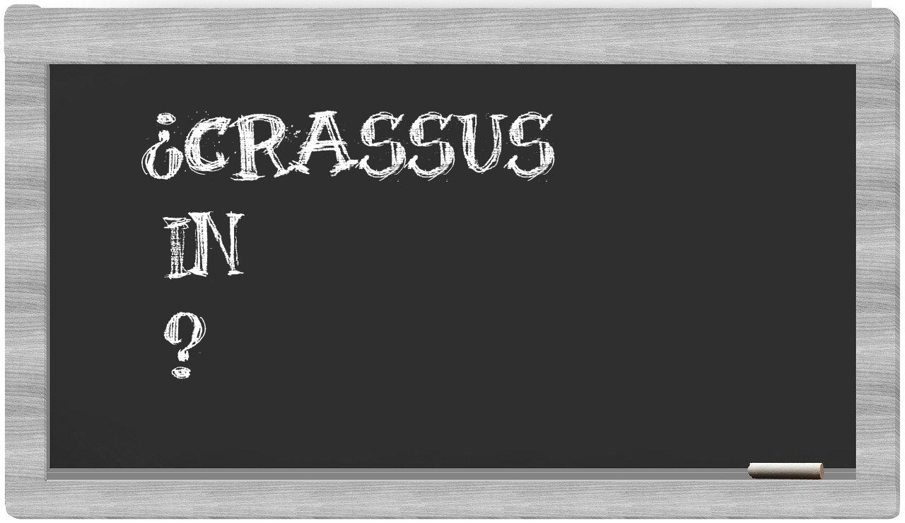 ¿Crassus en sílabas?