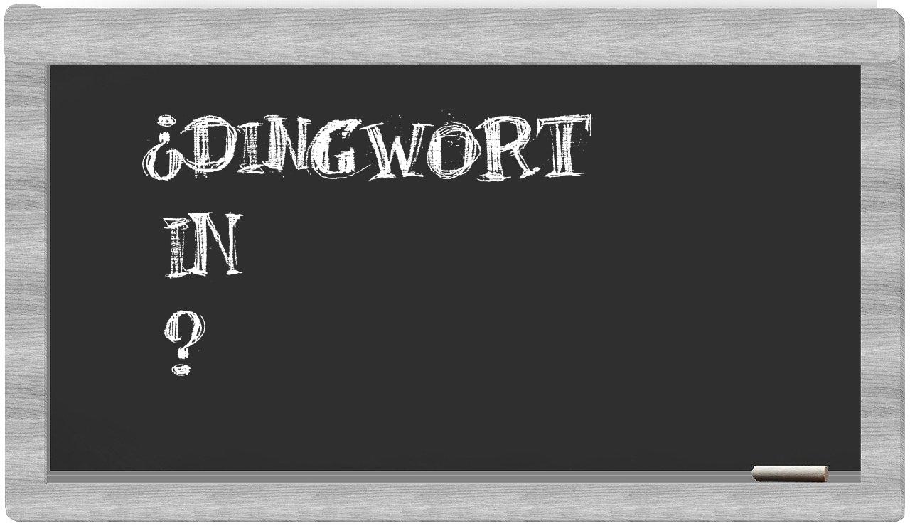 ¿Dingwort en sílabas?
