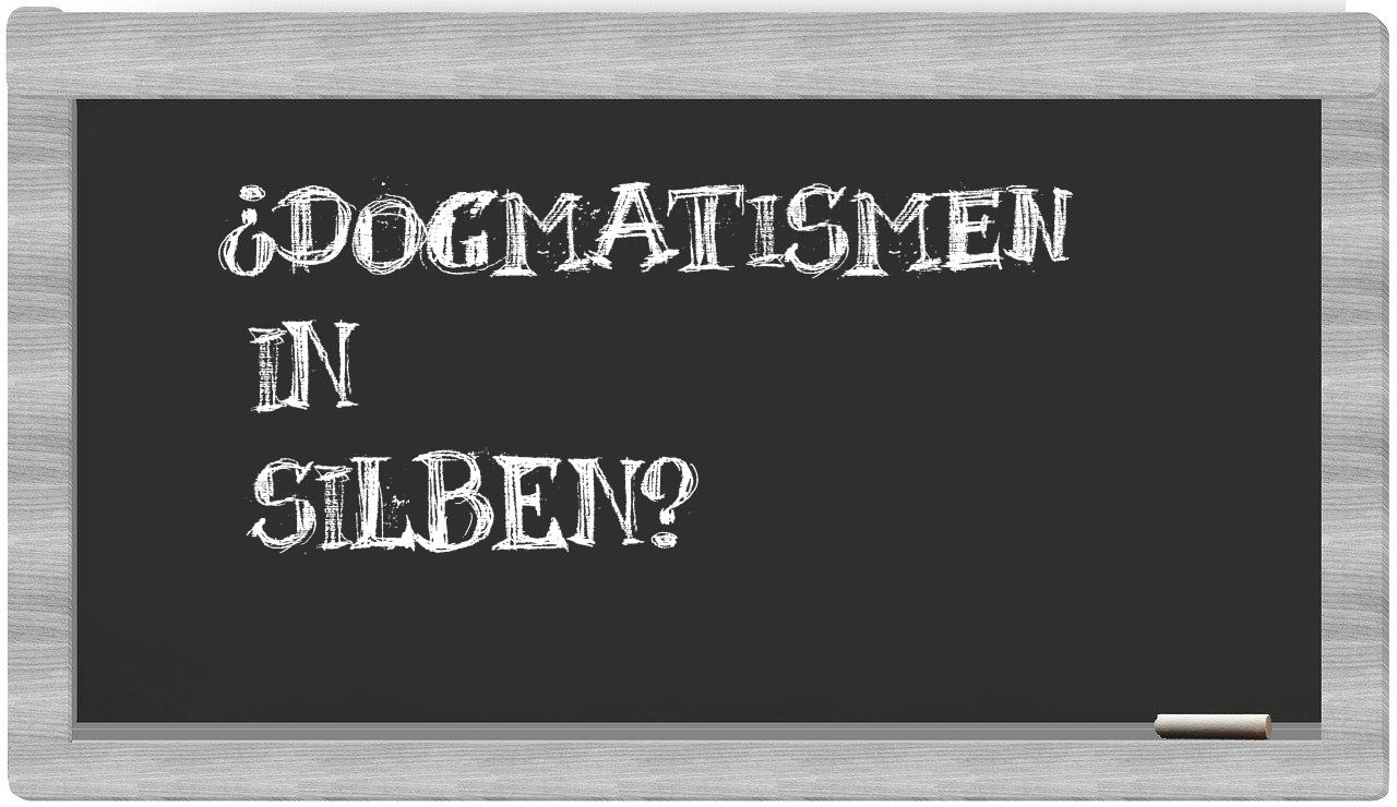 Dogmatismen in syllables