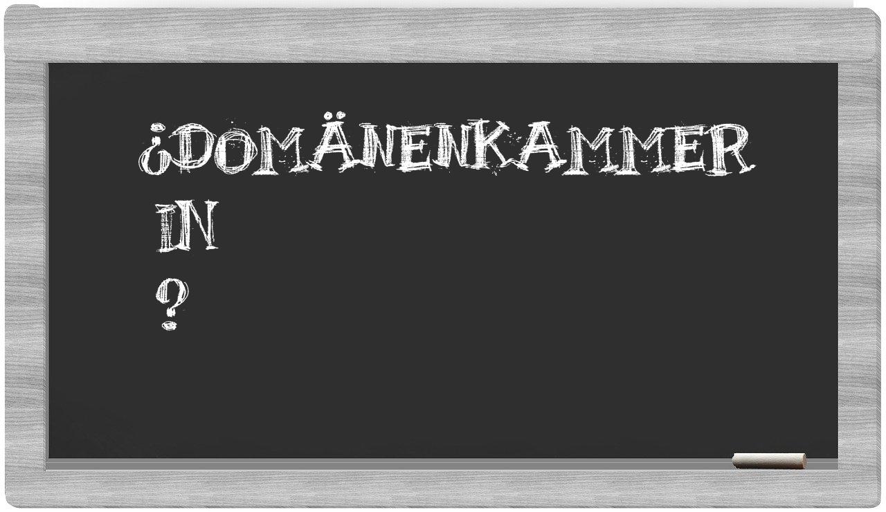 ¿Domänenkammer en sílabas?