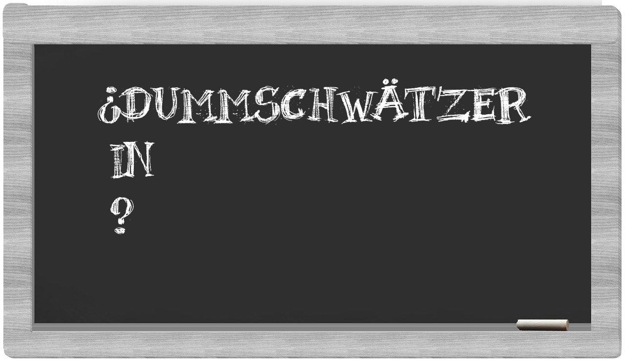 ¿Dummschwätzer en sílabas?