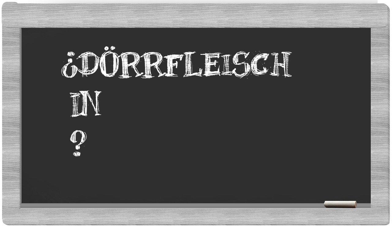 ¿Dörrfleisch en sílabas?