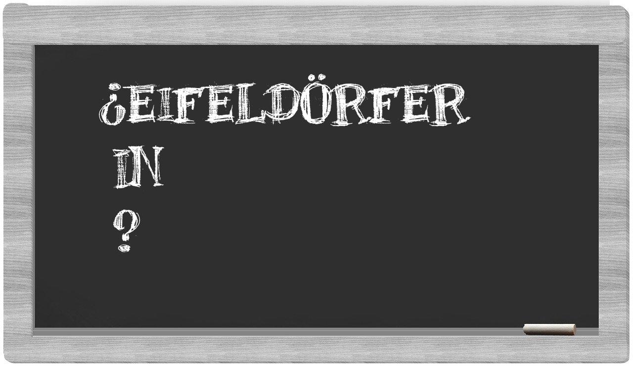 ¿Eifeldörfer en sílabas?