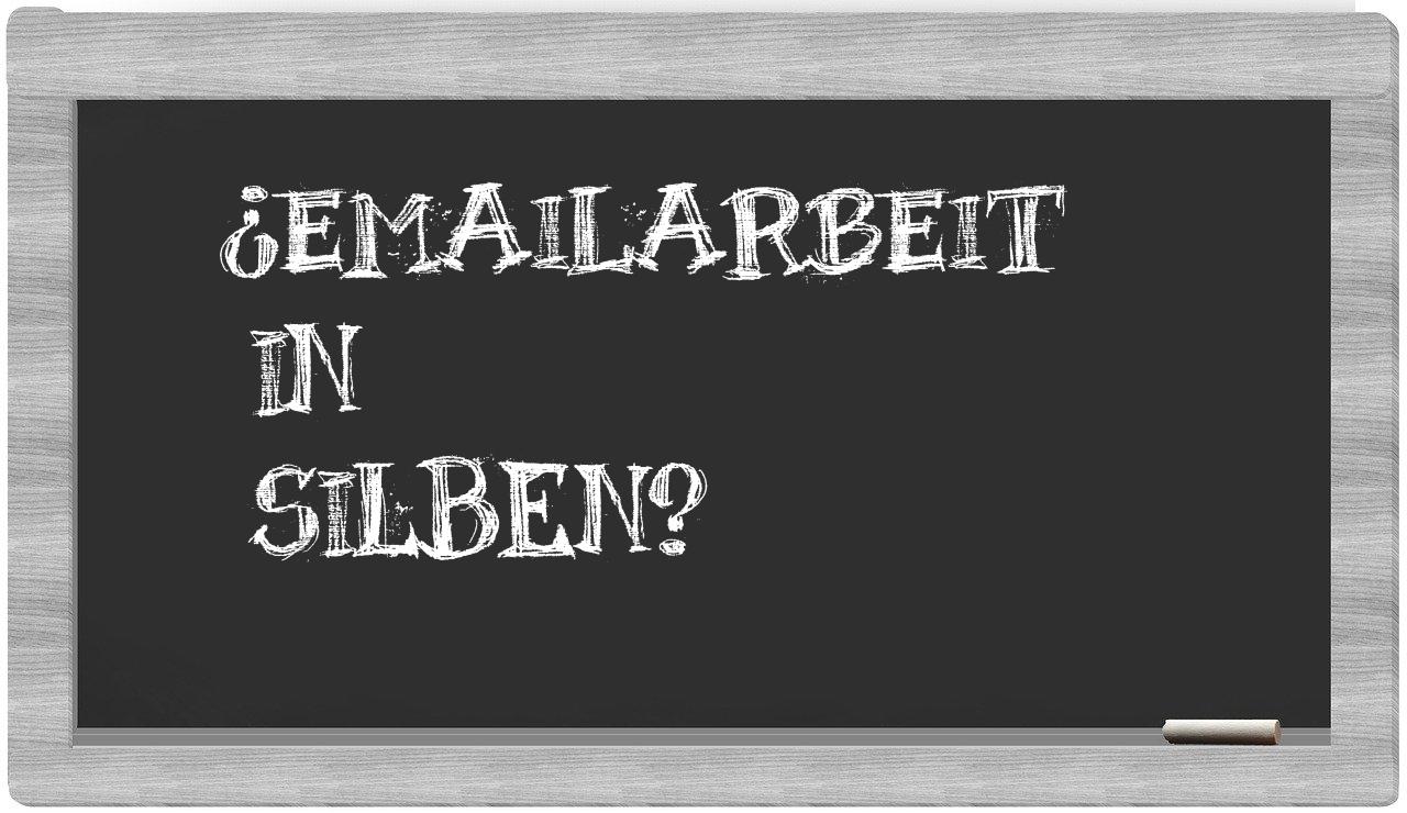 Emailarbeit in syllables